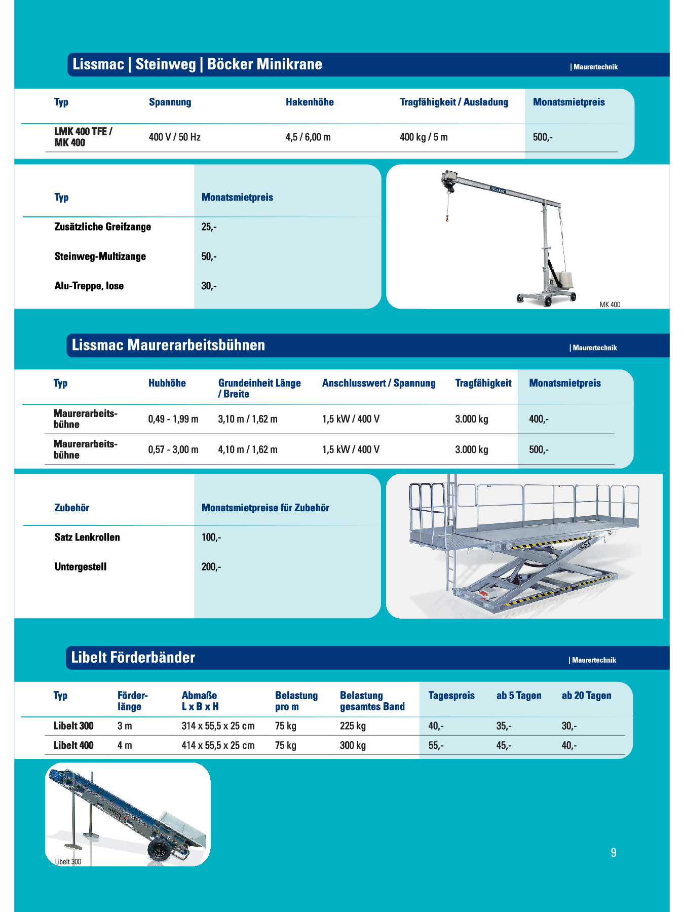 Lissmac, Steinweg, Böcker, Liebelt, Minikran, Minikran mieten, Minikran mieten Kassel, Maurerarbeitsbühnen, Arbeitsbühnen, Förderbänder